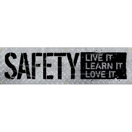 Accuform MOTIVATIONAL BANNER SAFETY  LIVE MBR751 MBR751